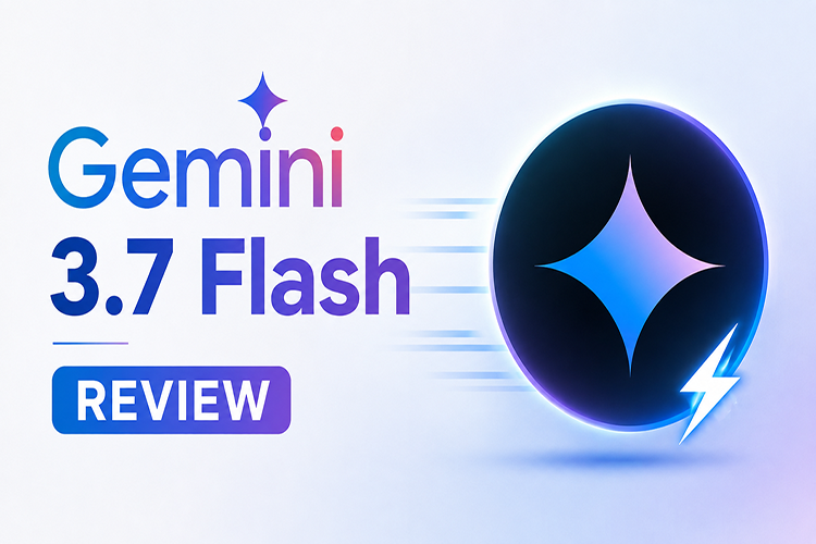 Gemini 3.7 Flash; کاربردها مزایا و معایب